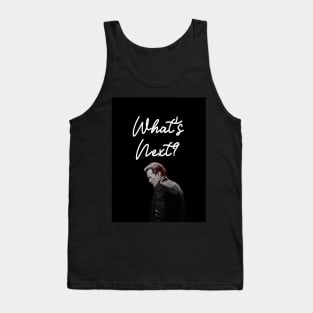 whats next Tank Top